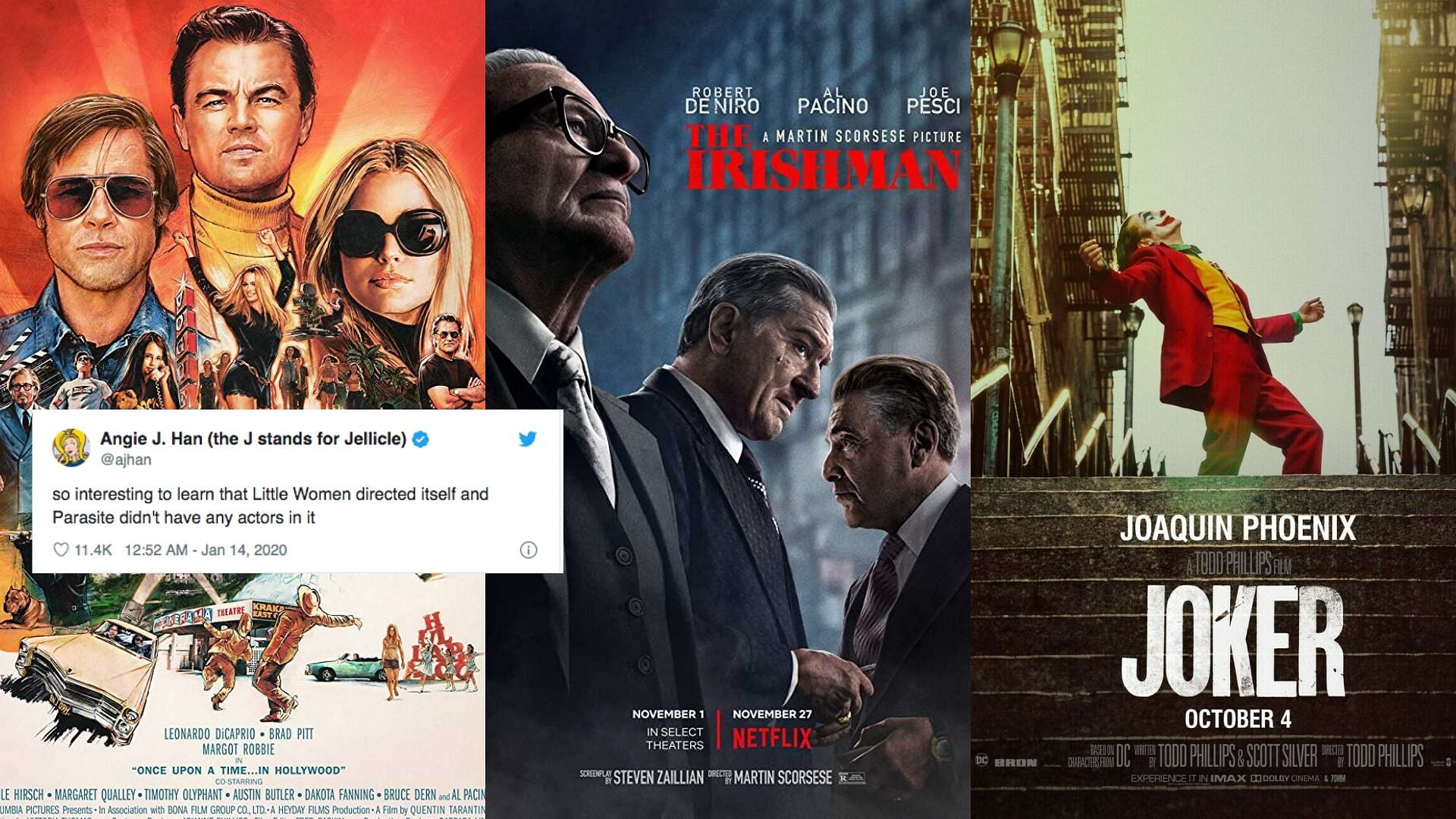<i>Once Upon a Time in Hollywood</i>, <i>The Irishman </i>and <i>Joker </i>are among the contenders for the 2020 Oscars.