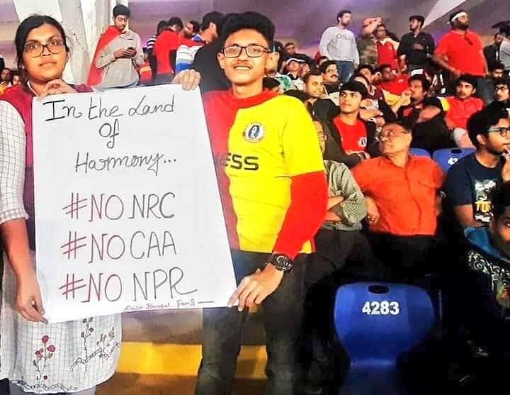 An anti-CAA, NRC banner held by East Bengal fans.