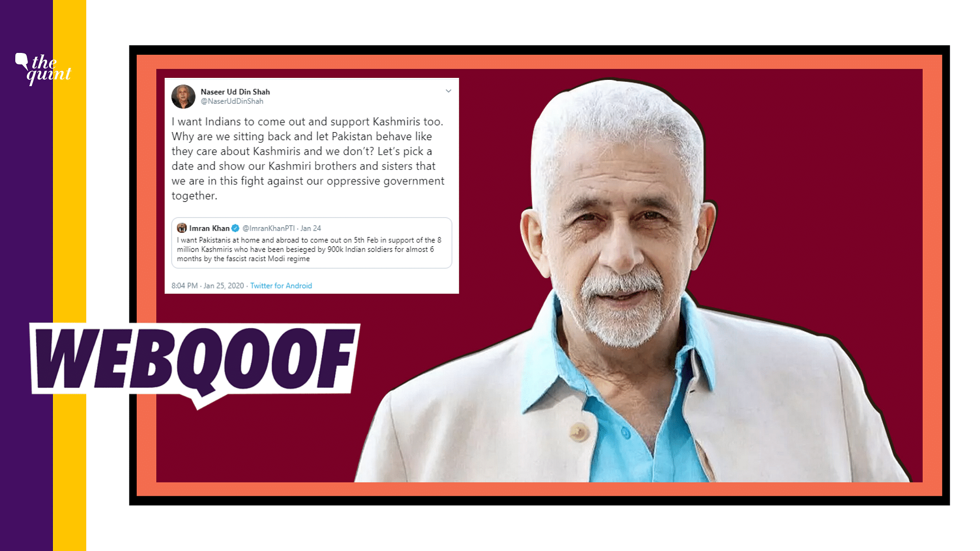 A fake Twitter account is falsely attributing the information shared to actor Naseeruddin Shah.