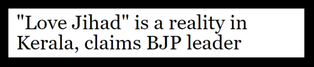 BJP in Parl: No Cases of Love Jihad. BJP Outside: Fight Love Jihad