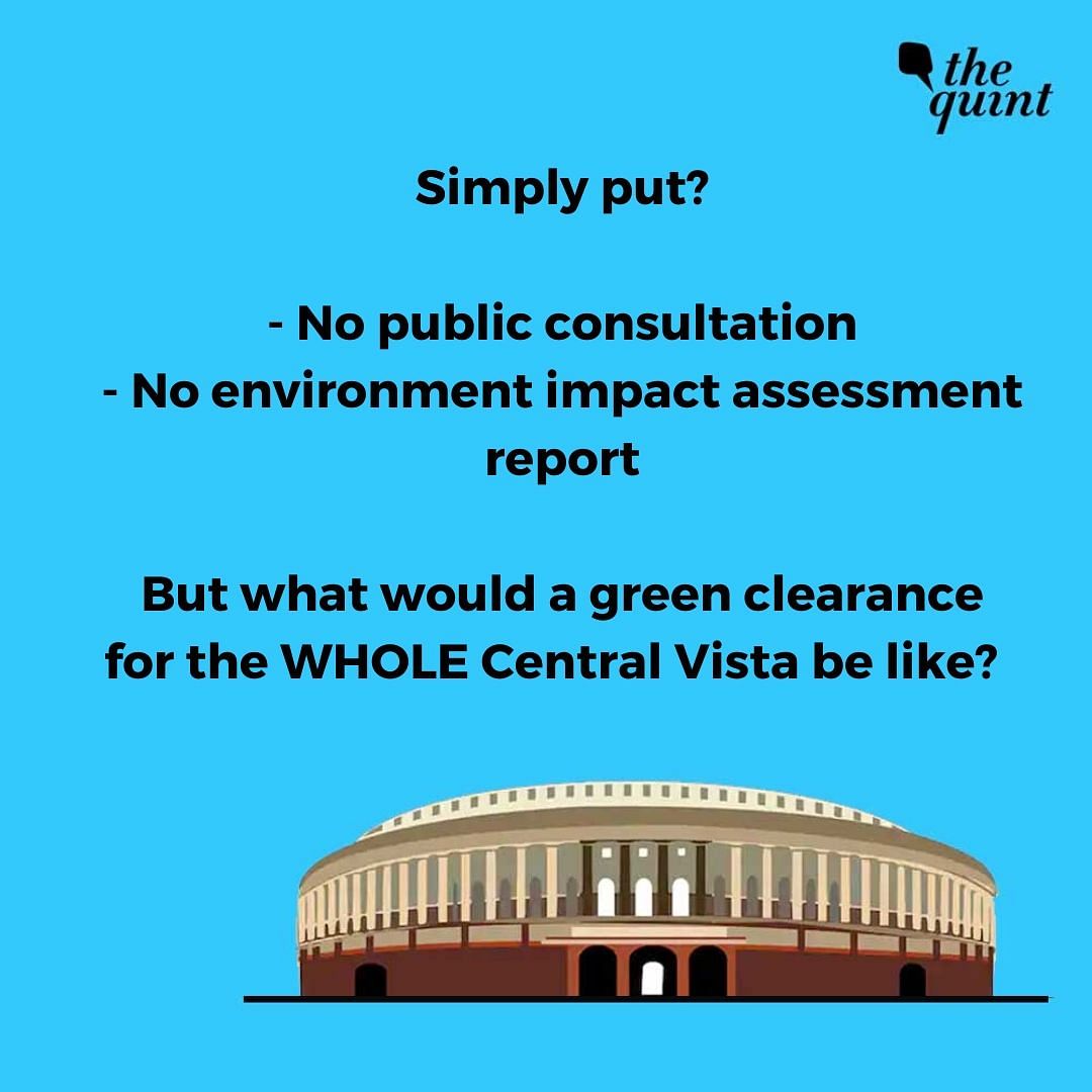 The Quint has exclusively accessed the environment clearance request for the new Parliament — not the Central Vista.