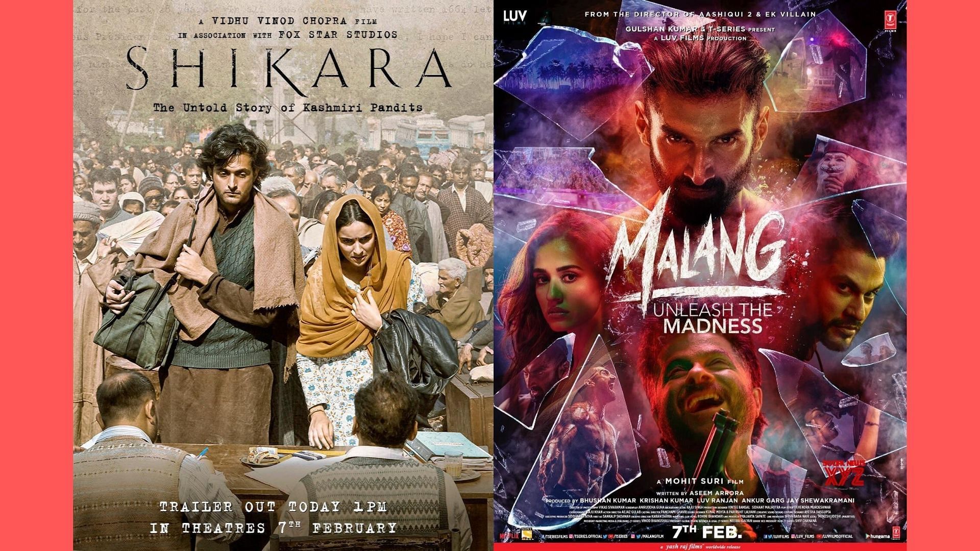 Posters of <i>Shikara </i>and <i>Malang.</i>