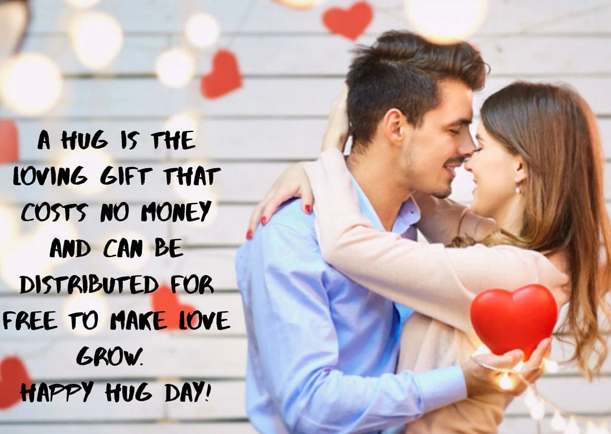 Happy Hug Day quotes, images, cards and wishes in English and Hindi.