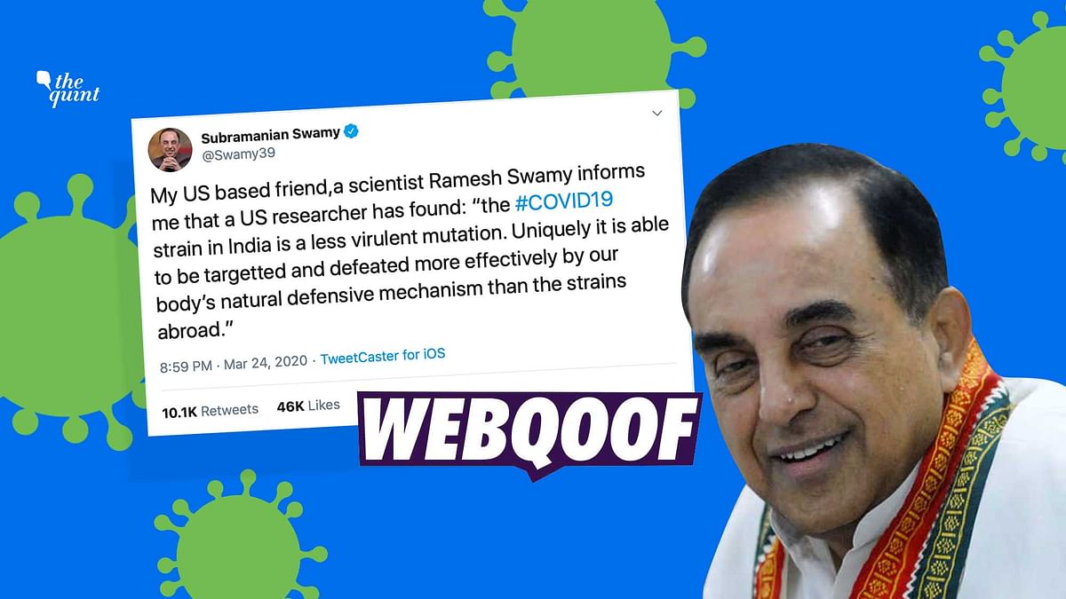 COVID-19 Strain Less Virulent in India? Experts Deny Swamy’s Claim