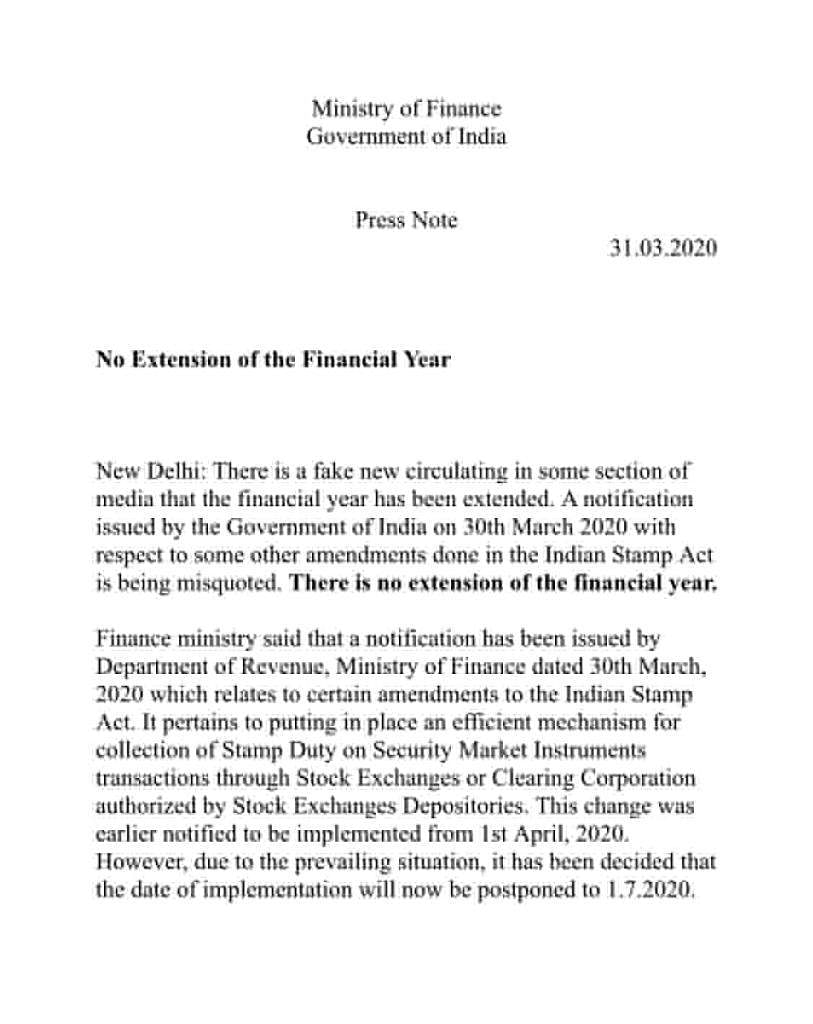Ministry of Finance released a press note which mentioned that the financial year has not been extended.