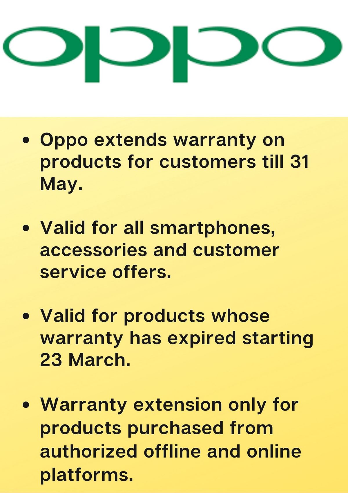 Some of the brands that are yet to announce an extended warranty program are Xiaomi, Samsung and Vivo.