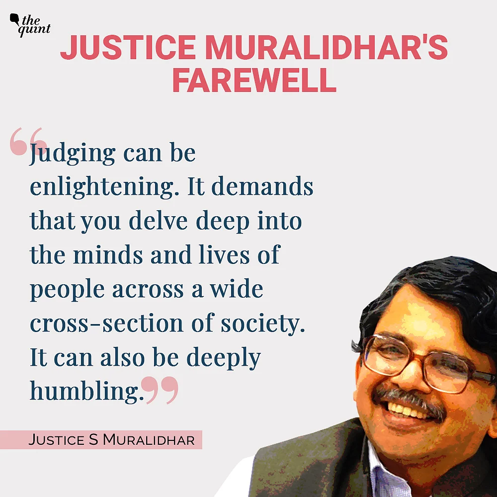Read: Justice Muralidhar Bids Farewell to ‘Best HC in the Country’