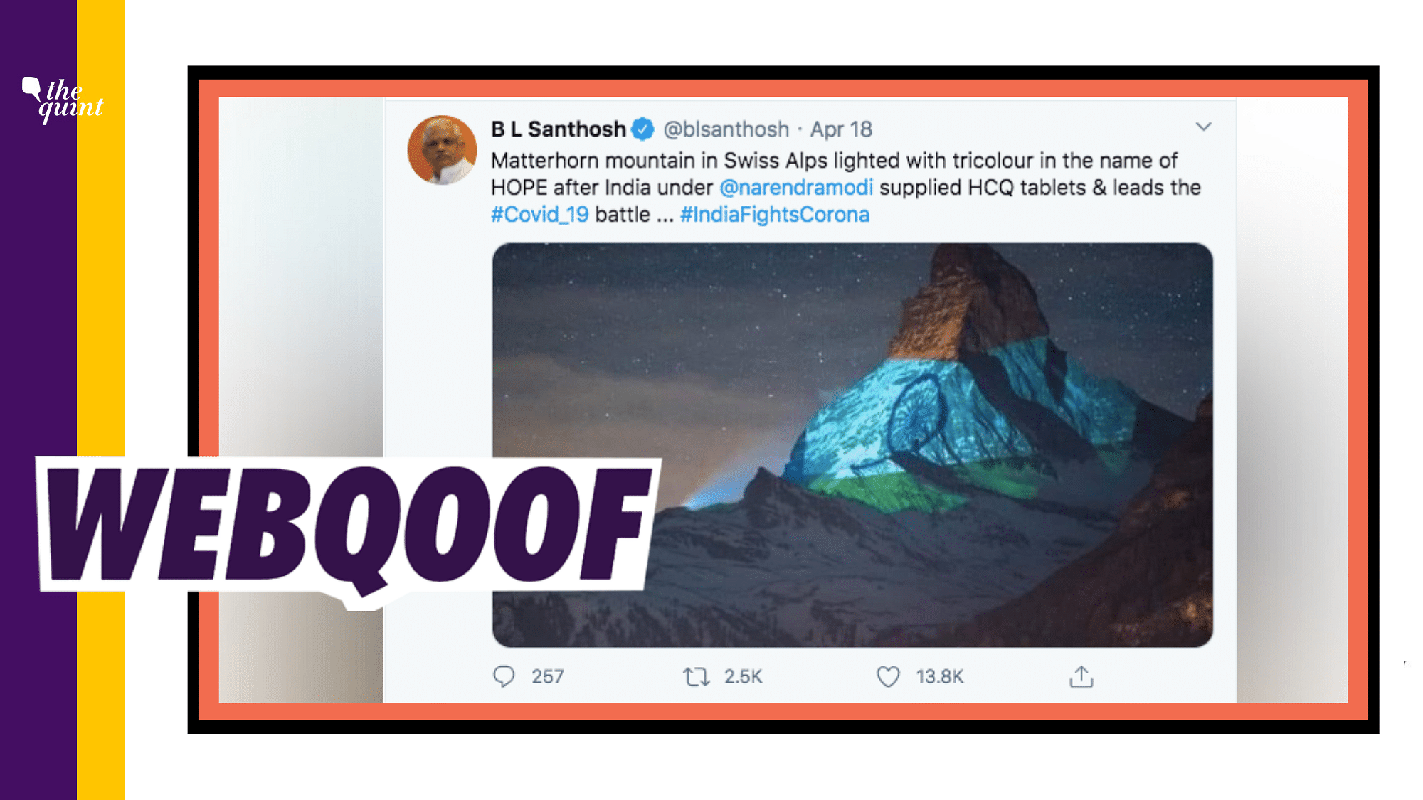 The claim is that Matterhorn mountain was lighted up with the Indian flag after PM Modi supplied HCQ tablets.