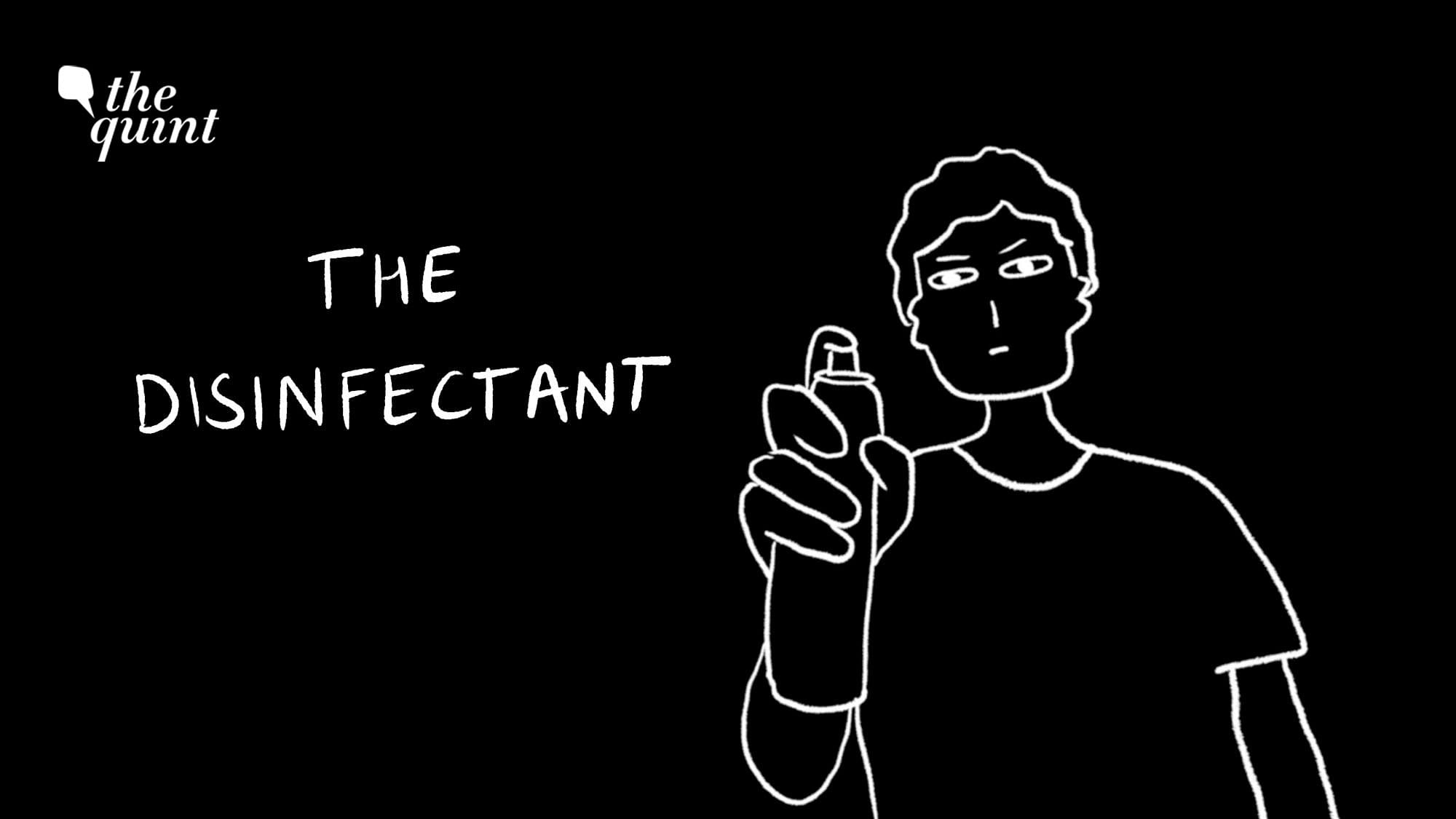 Animation: The Disinfectant