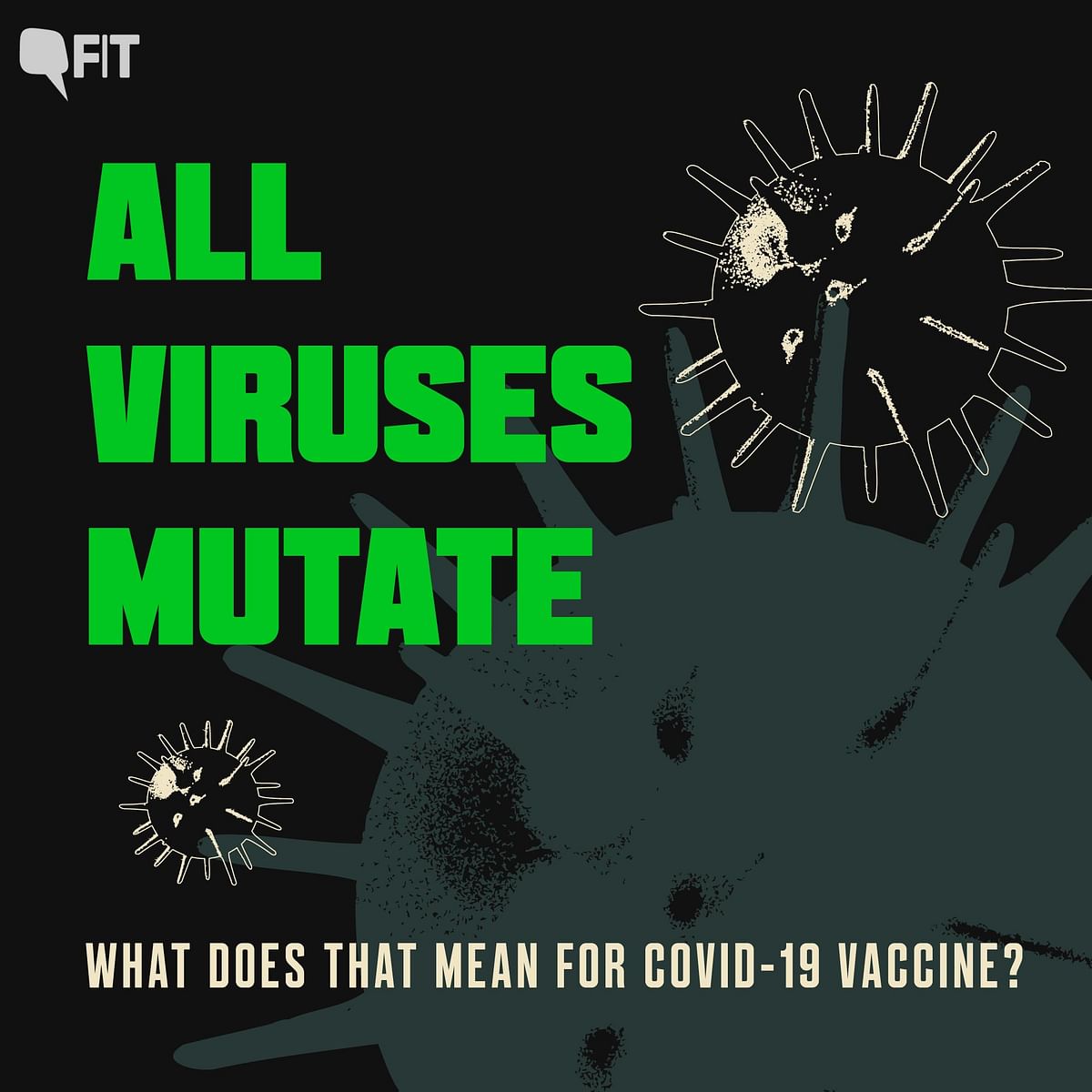 All Viruses Mutate: What Does it Mean for COVID-19 Vaccine?