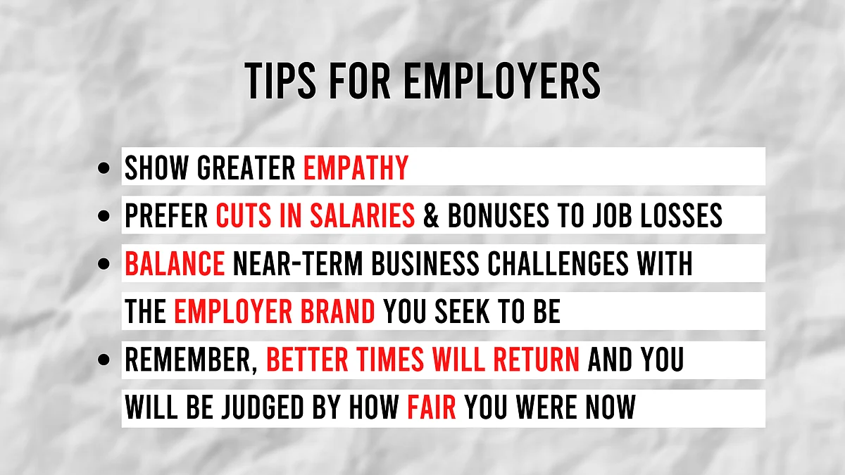 Prabir Jha’s suggestions for employers coping with the effects of this economic crisis.