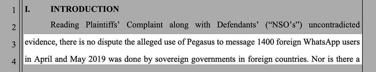 Israeli company NSO Group has submitted to a California court that government clients had used the Pegasus spyware.