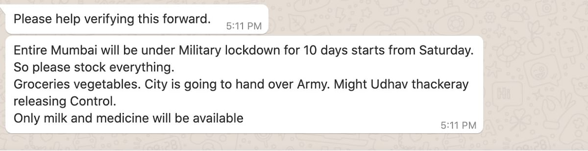 An army representative confirmed that the viral message, claiming Mumbai will be under military lockdown, was fake.