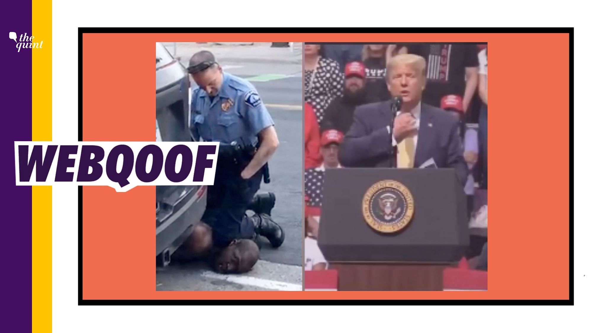 An old video is being shared to falsely claim that US President Donald Trump mocked the death of George Floyd.