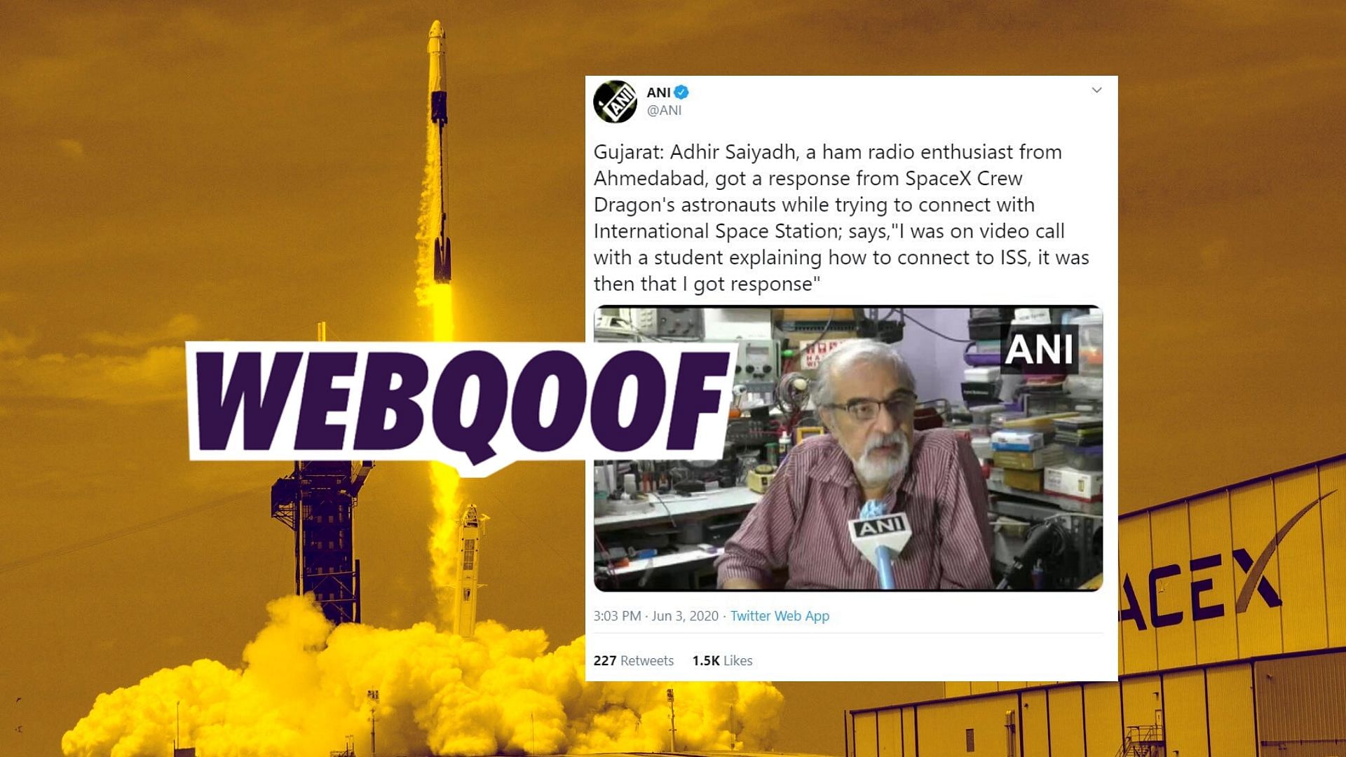 Adhir Saiyadh – a ham radio enthusiast from Ahmedabad claimed that he got a response from SpaceX Crew Dragon’s astronauts while trying to connect with International Space Station.
