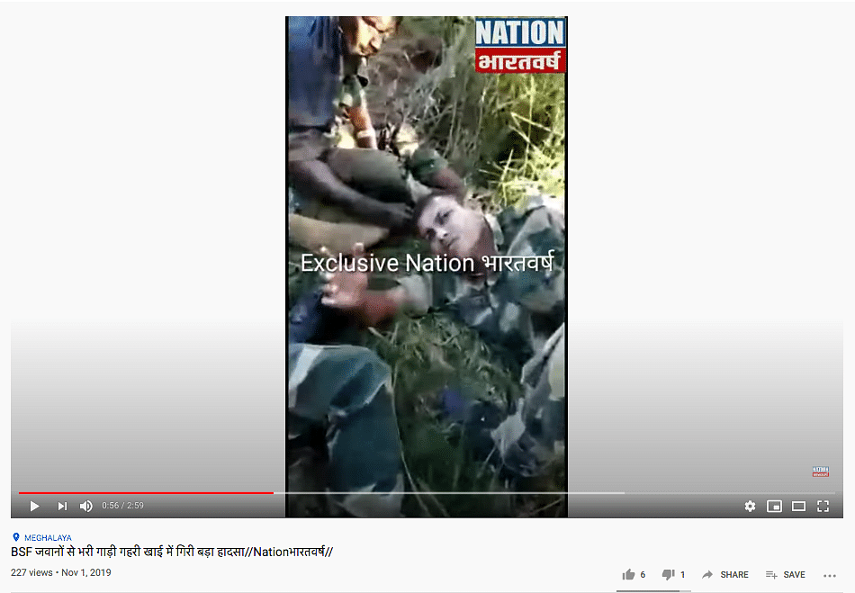 The video is from 2019 when a bus carrying BSF soldiers had fallen into a deep gorge in Meghalaya.