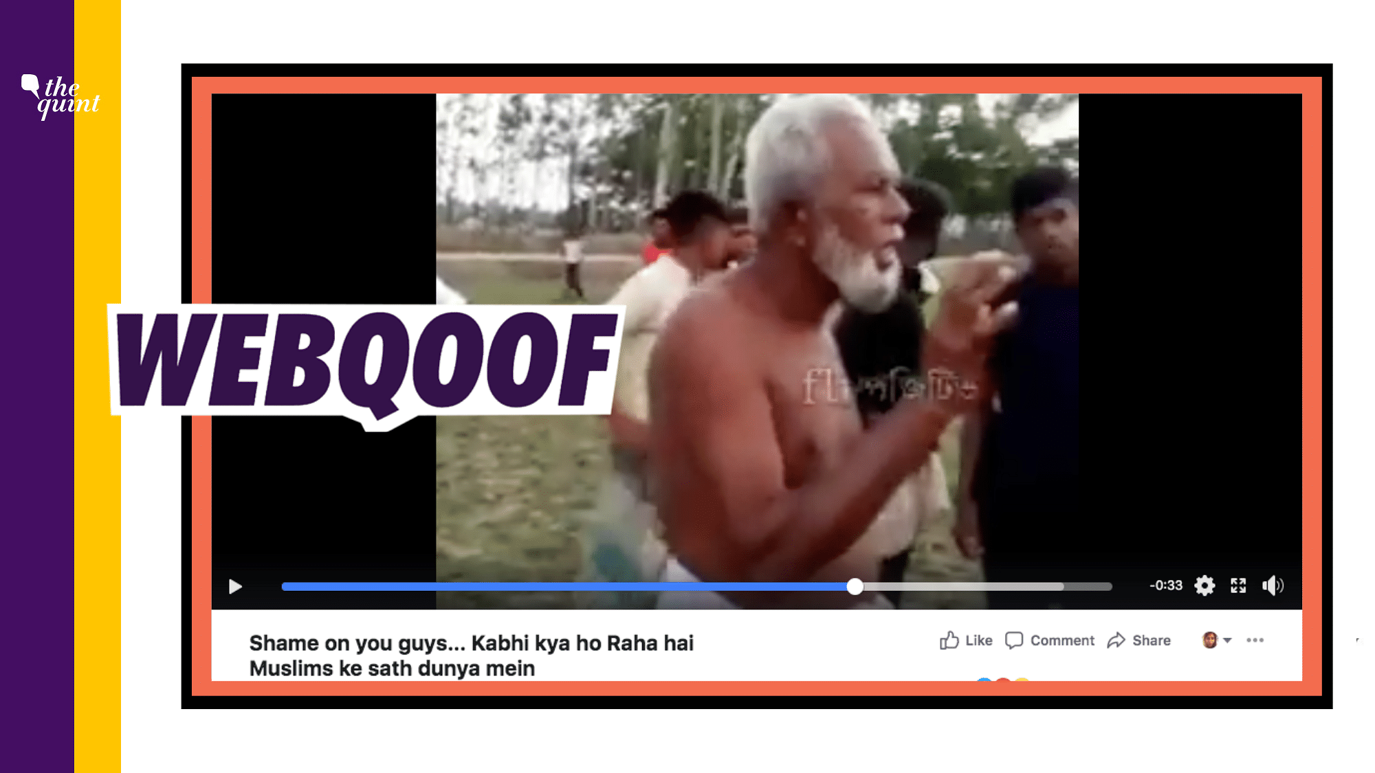 The video shows an old man being slapped, his lungi forcibly removed and his vest torn by a man, as others look on.