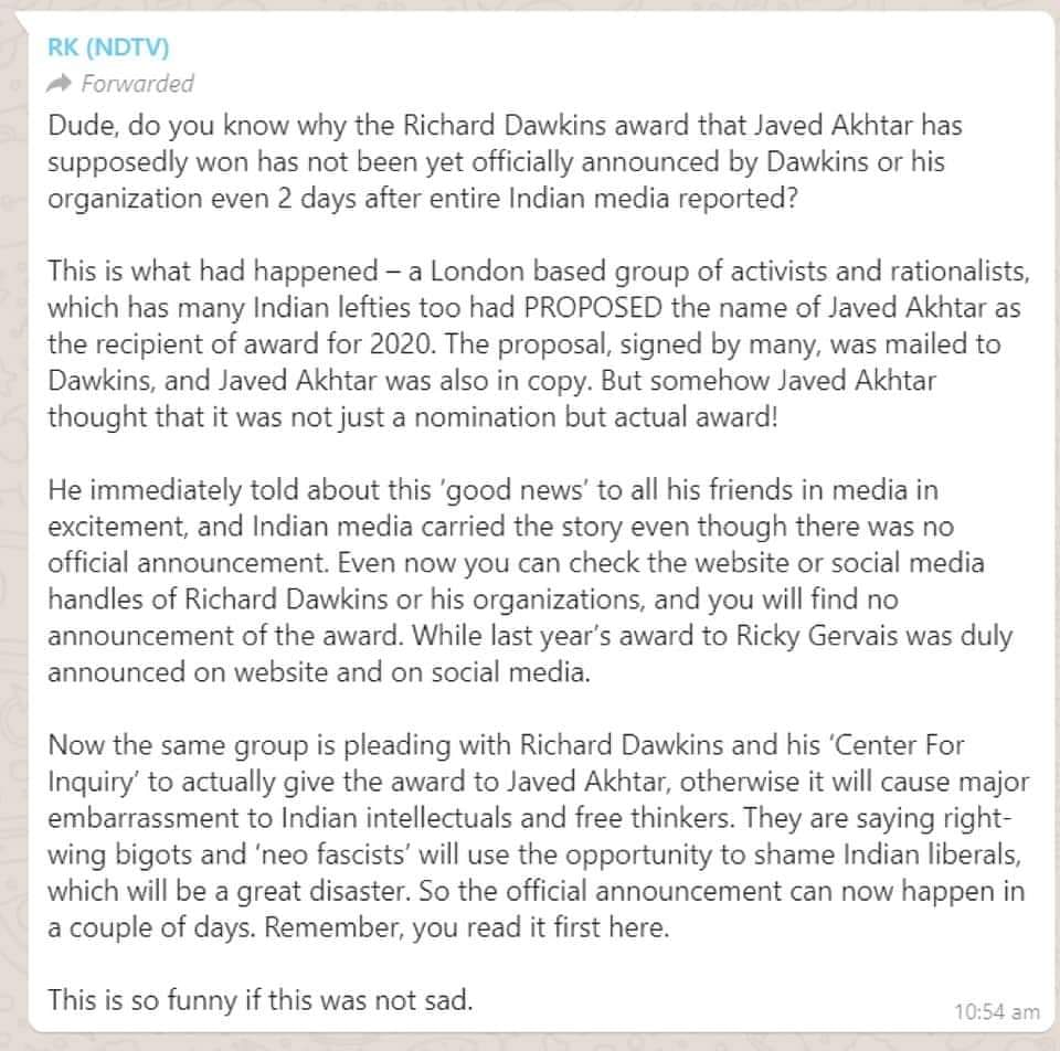 We found that this is completely fake news and that the Richard Dawkins award has actually been conferred on Akhtar.