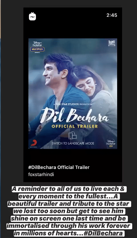 The Aarya actor also wrote on Instagram that she loved Dil Bechara trailer.
