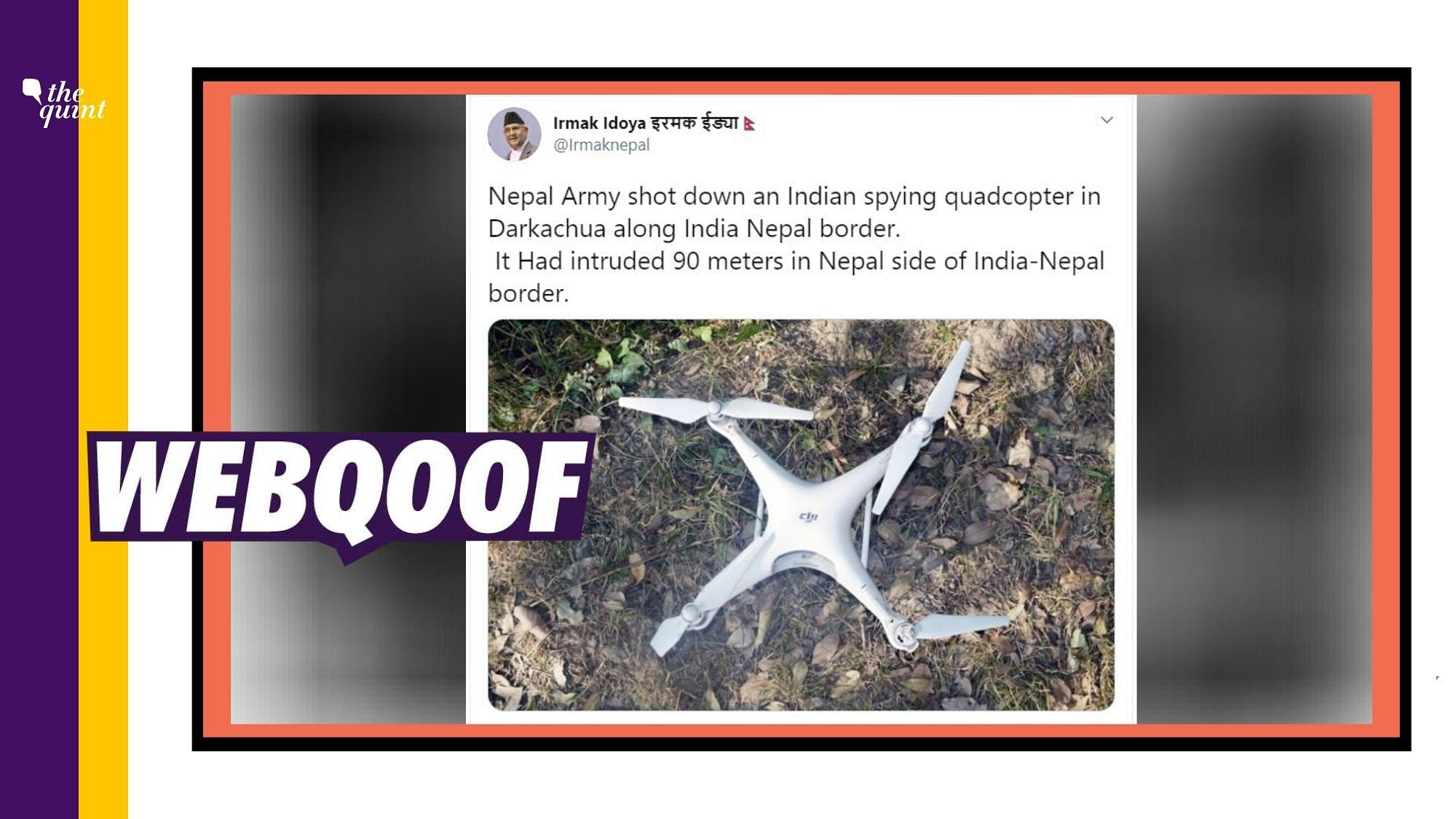 A viral image from 2017 is being shared on various social media platforms with a false claim that it shows an Indian spying quadcopter shot down by the Nepalese army.