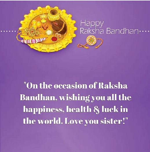 Here are some images with quotes to send to your siblings on Raksha Bandhan