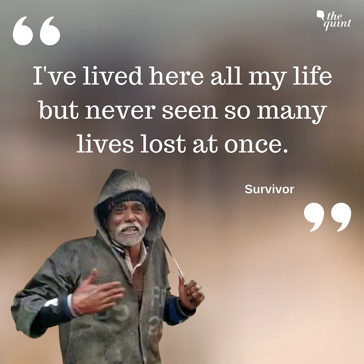 Survivor said he has never seen so many deaths at once. 