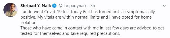 “Those who have come in contact with me in last few days are advised to get tested,” he said on Twitter.