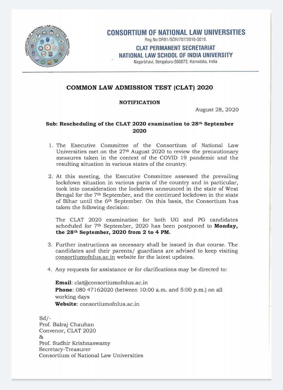 The CLAT 2020 exam was initially scheduled to be held on 7 September between 2-4 pm.