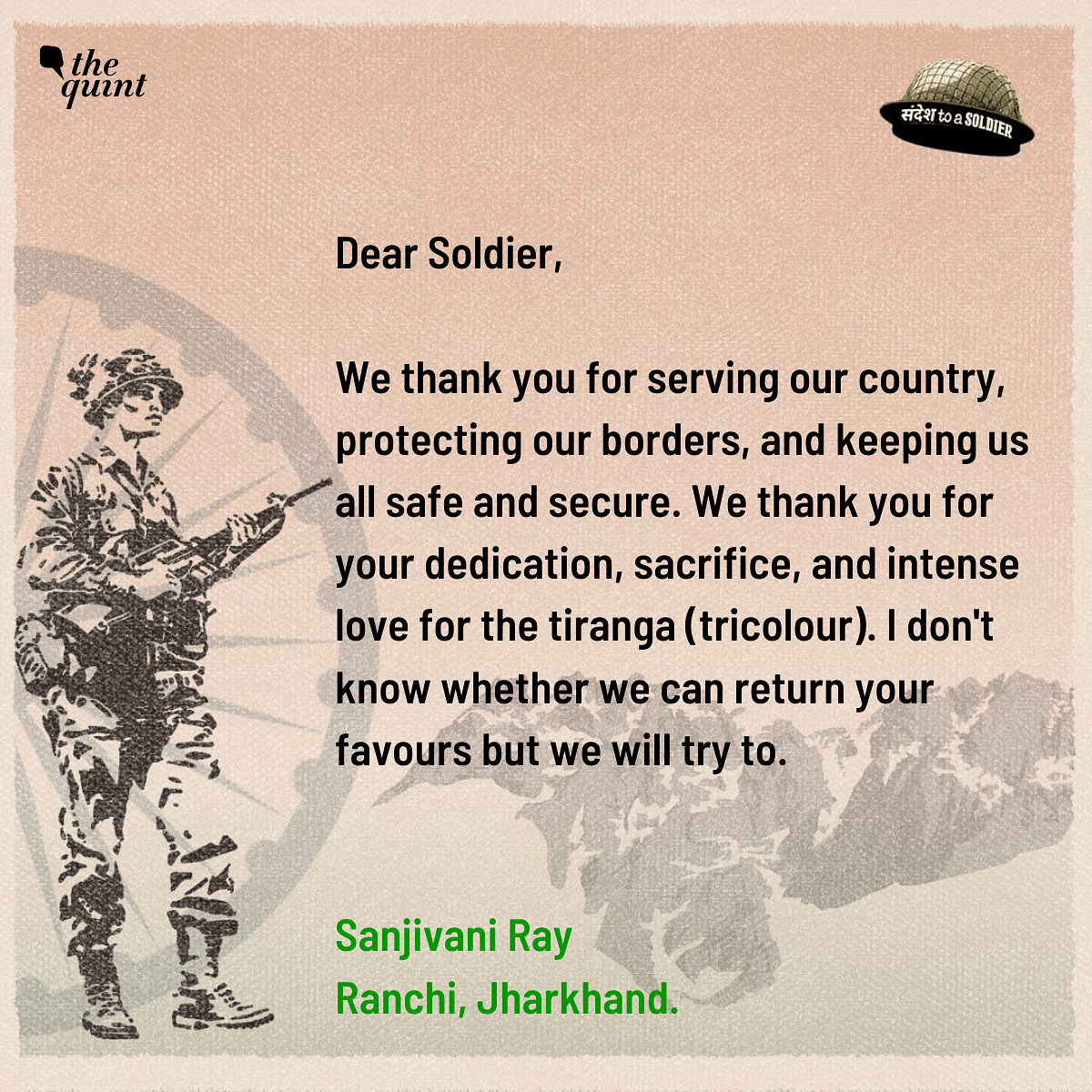 Citizens across India pen down their sandesh to a soldier, honouring their valour and selflessness.