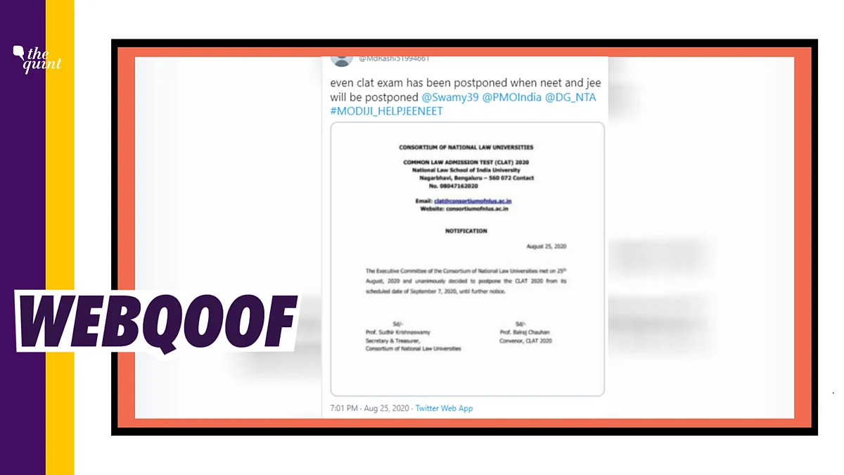 A fake notification regarding the postponement of the Common Law Admission Test (CLAT) 2020 is being circulated on social media.