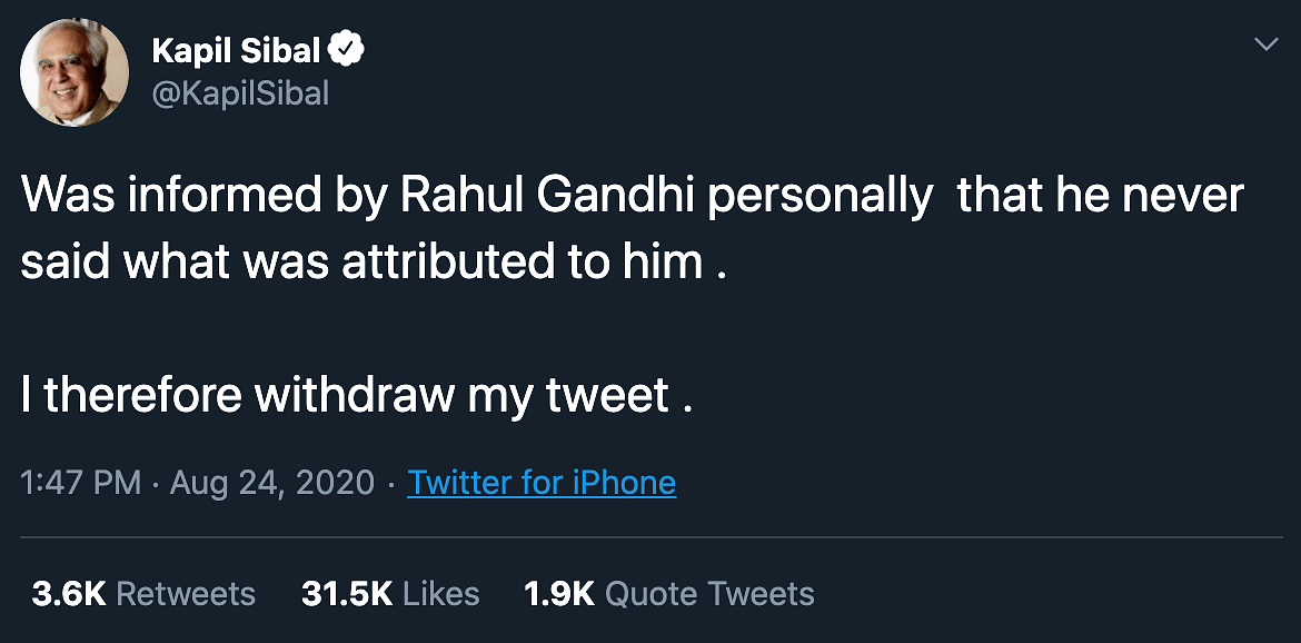 Controversy had earlier erupted over Kapil Sibal’s tweet on Rahul Gandhi on Monday, which he later deleted.