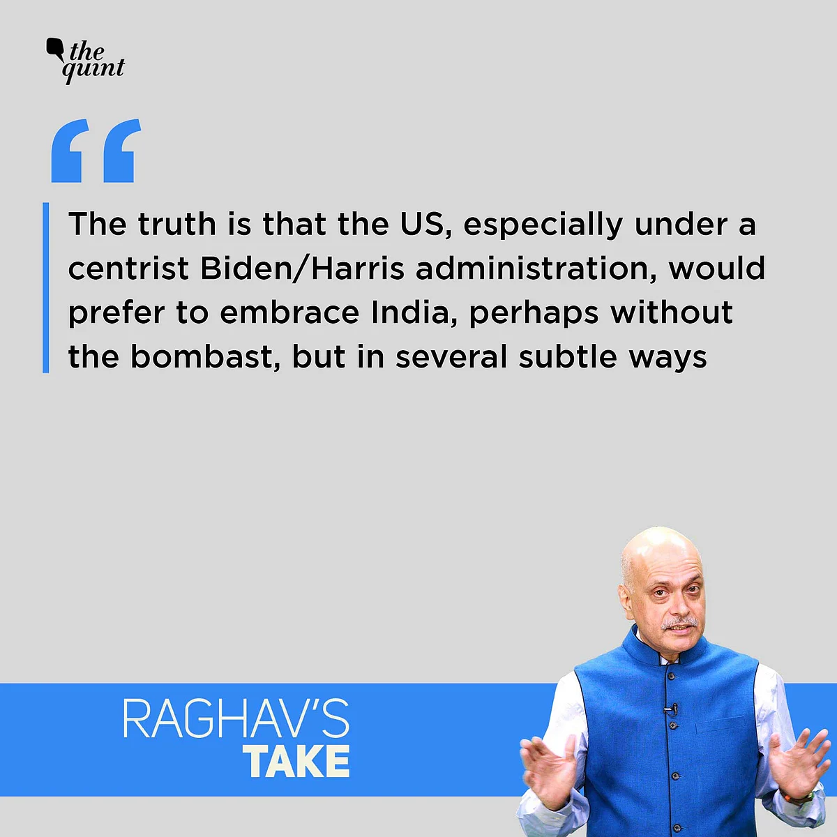 Will India Do Better Or Worse Under ‘Centrists’ Biden & Harris?
