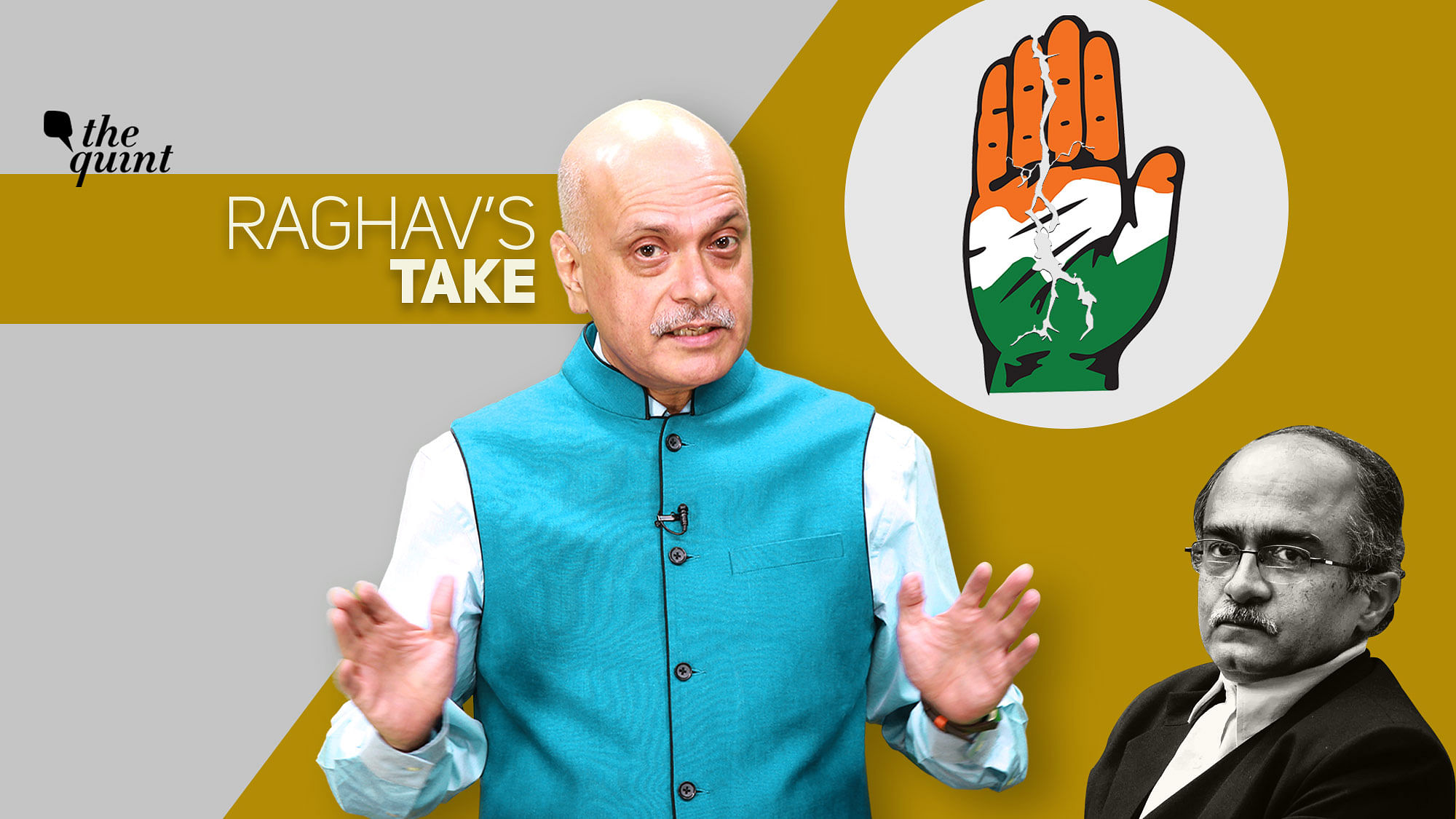 Image of The Quint’s Founder-Editor Raghav Bahl (Centre); Senior Advocate Prashant Bhushan (bottom right); artist’s impression of strife within the Congress party (top right) used for representational purposes.