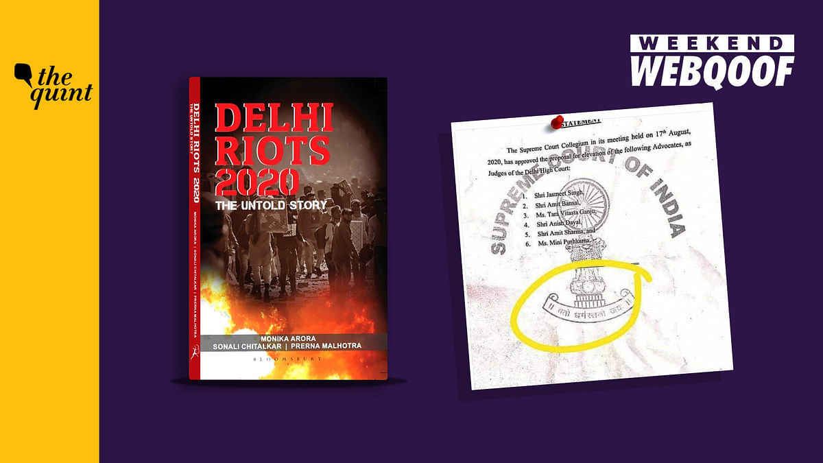WebQoof Recap: Factual Errors in ‘Delhi Riots 2020’ Book & More
