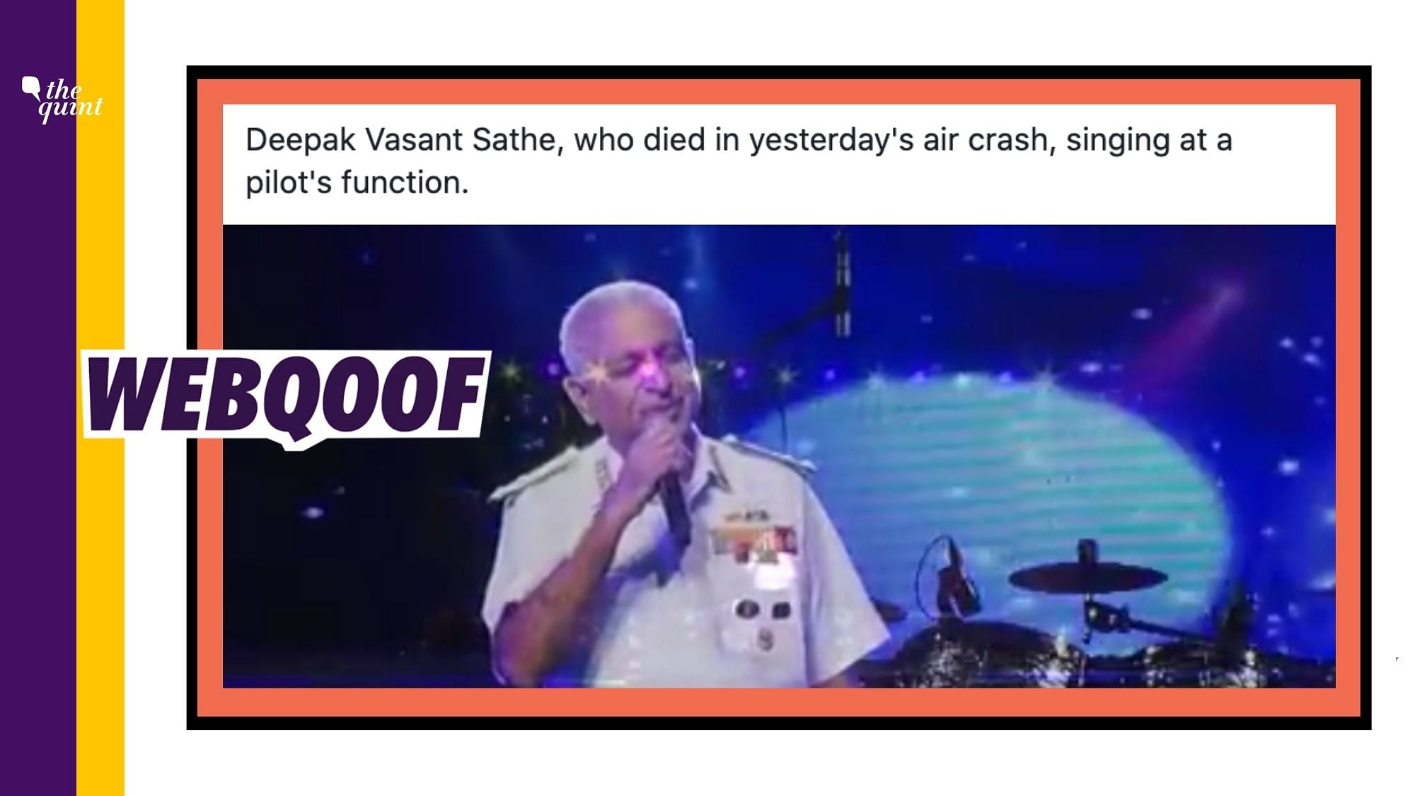 The man in the video is retired Vice Admiral Girish Luthra and not Air India pilot Deepak Sathe.&nbsp;