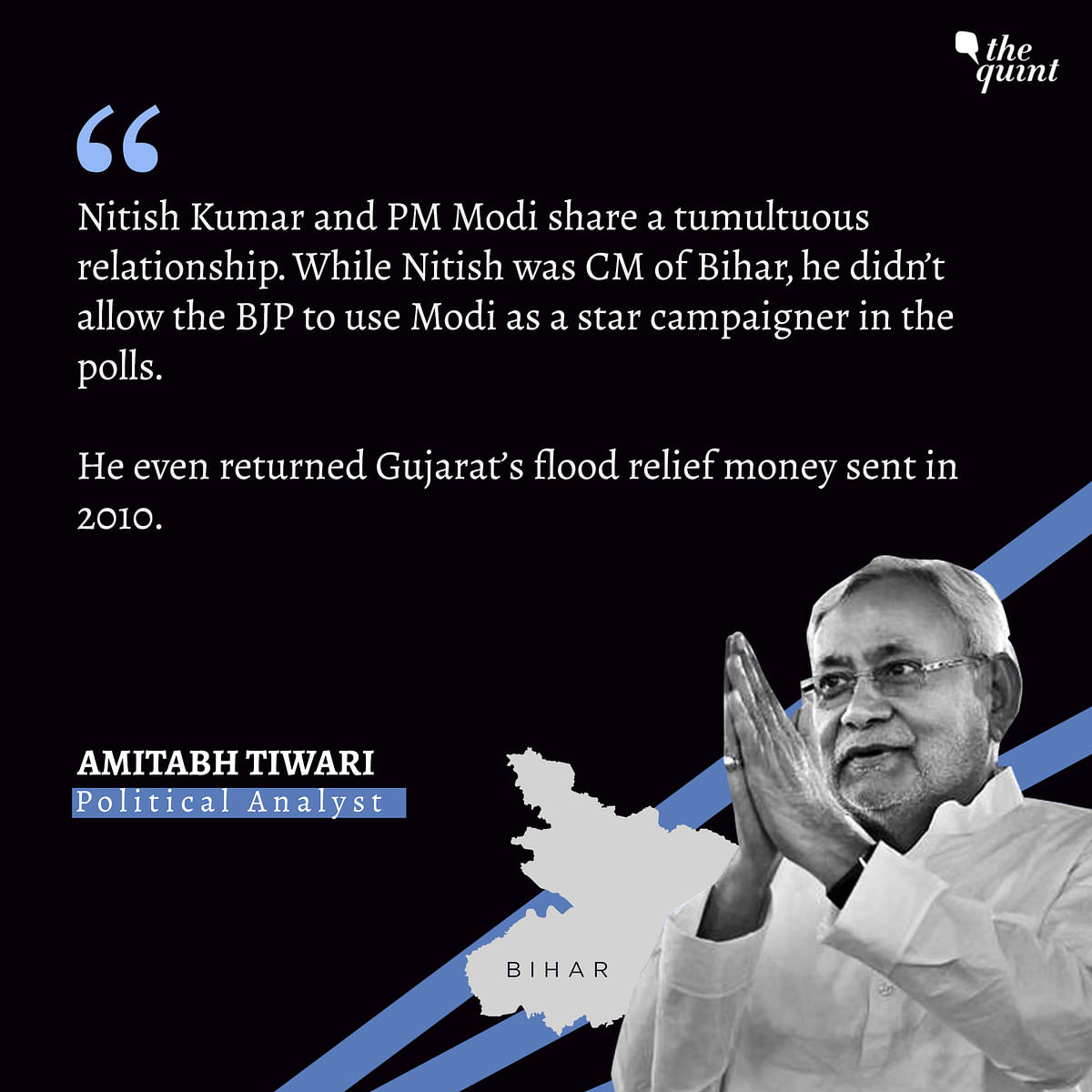 Nitish Kumar needs Modi’s support today – the same Modi with whom he has largely shared a ‘love-hate’ relationship. 