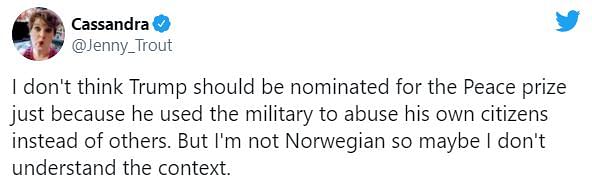 Trump was nominated by Christian Tybring-Gjedde, a member of the Norwegian Parliament.
