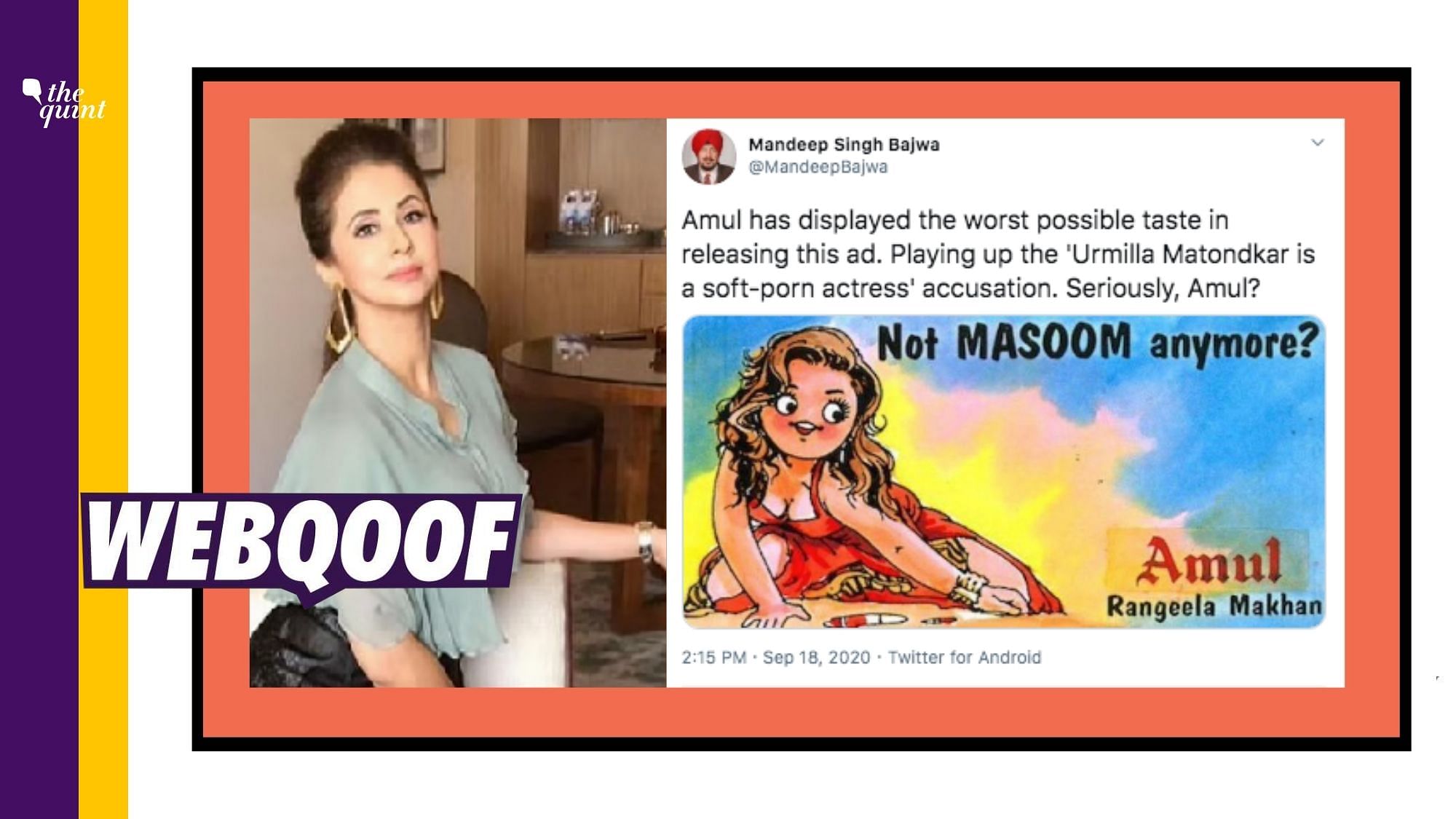 An old advertisement created by Amul in 1995 has been revived to claim that it’s recent and is falsely being linked to the controversy involving Urmila Matondkar and Kangana Ranaut.
