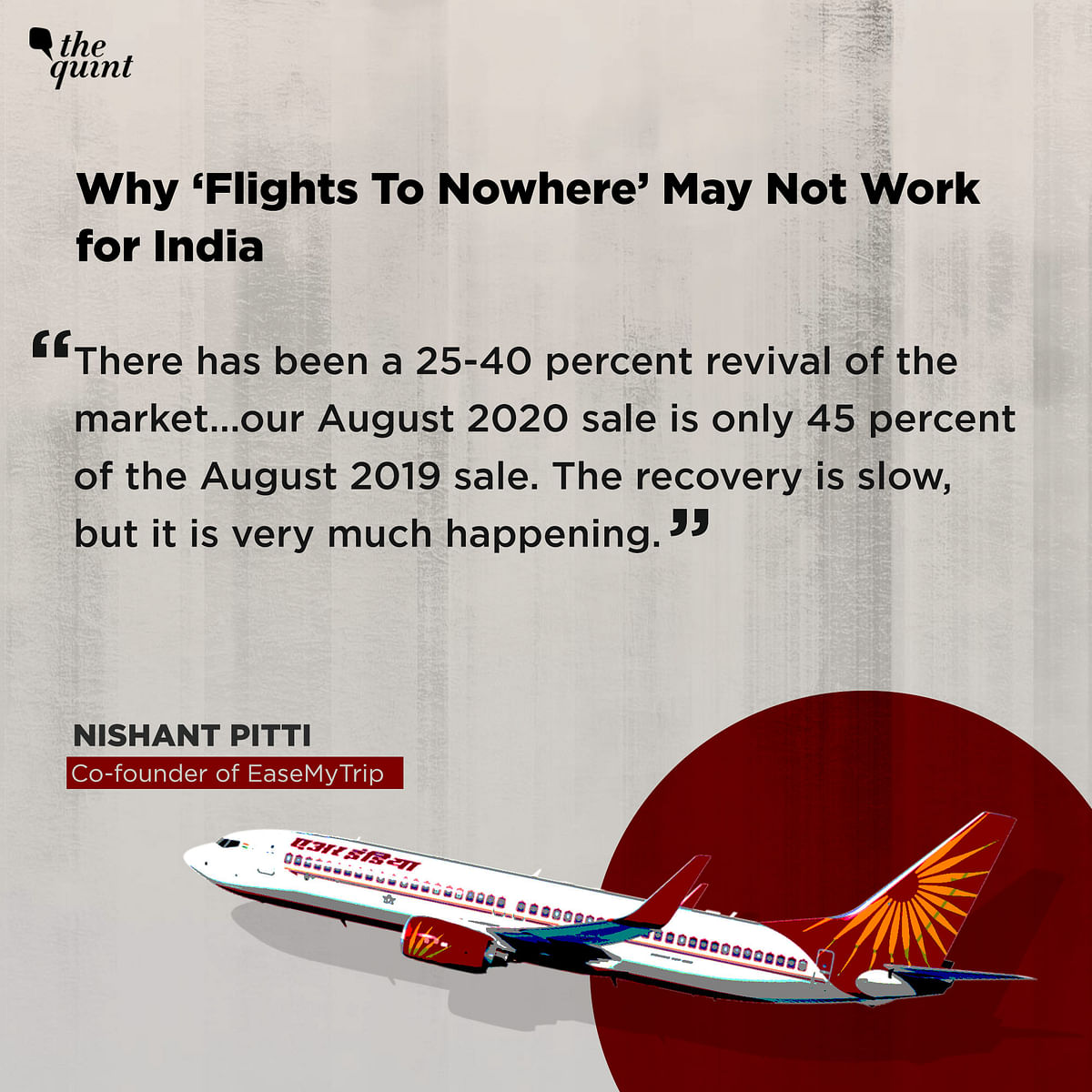 These flights would take passengers  to nowhere – meaning, flights would take off and land in the same airport.