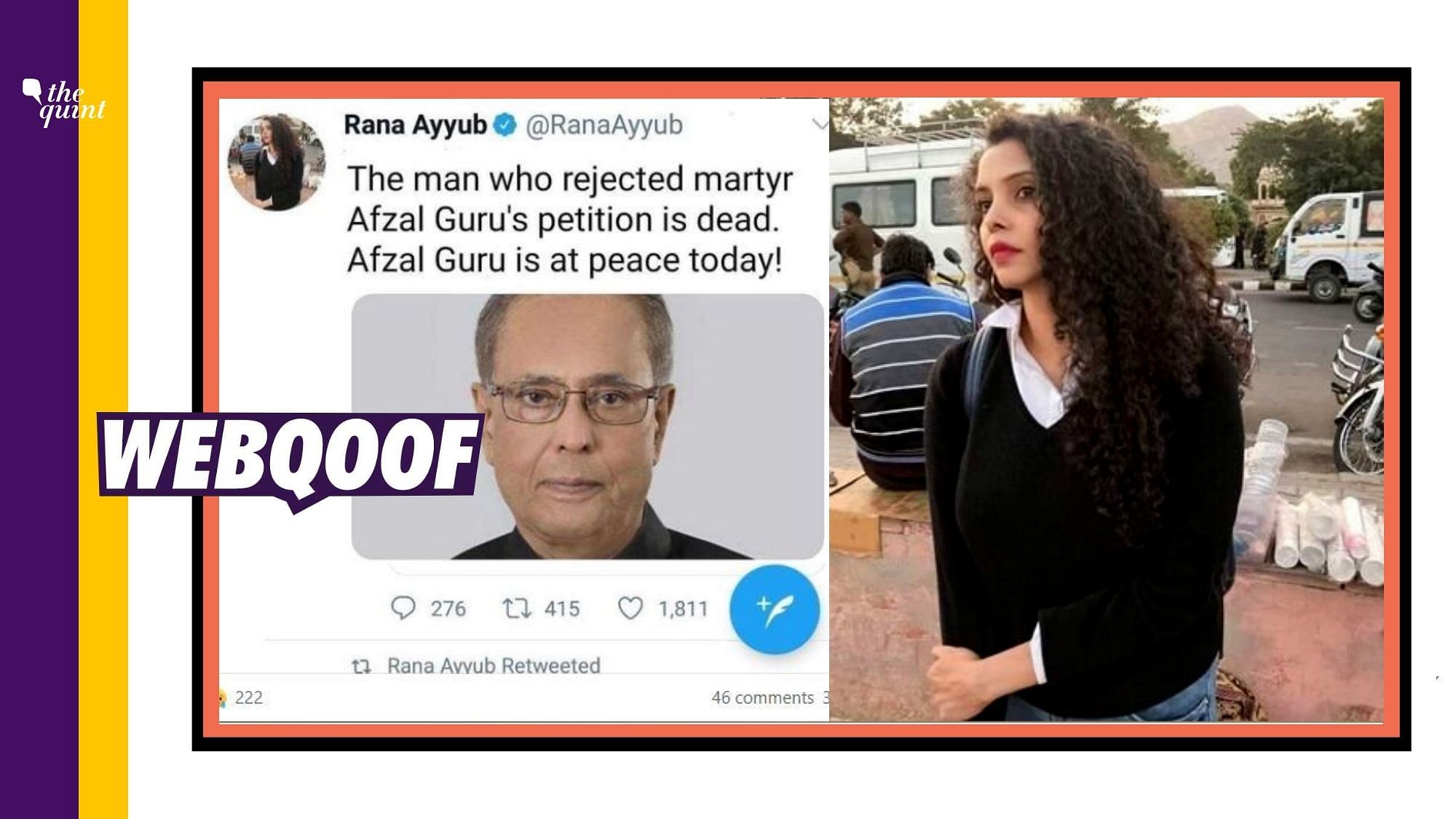 According to a viral screenshot, Ayyub, after the demise of Pranab Mukherjee tweeted that after Mukherjee’s death, Afzal Guru will now finally rest in peace.