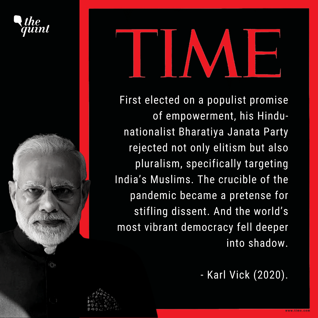 As PM Modi features in TIME’s ‘100 Most Influential People of 2020’, the description penned is anything but praise.