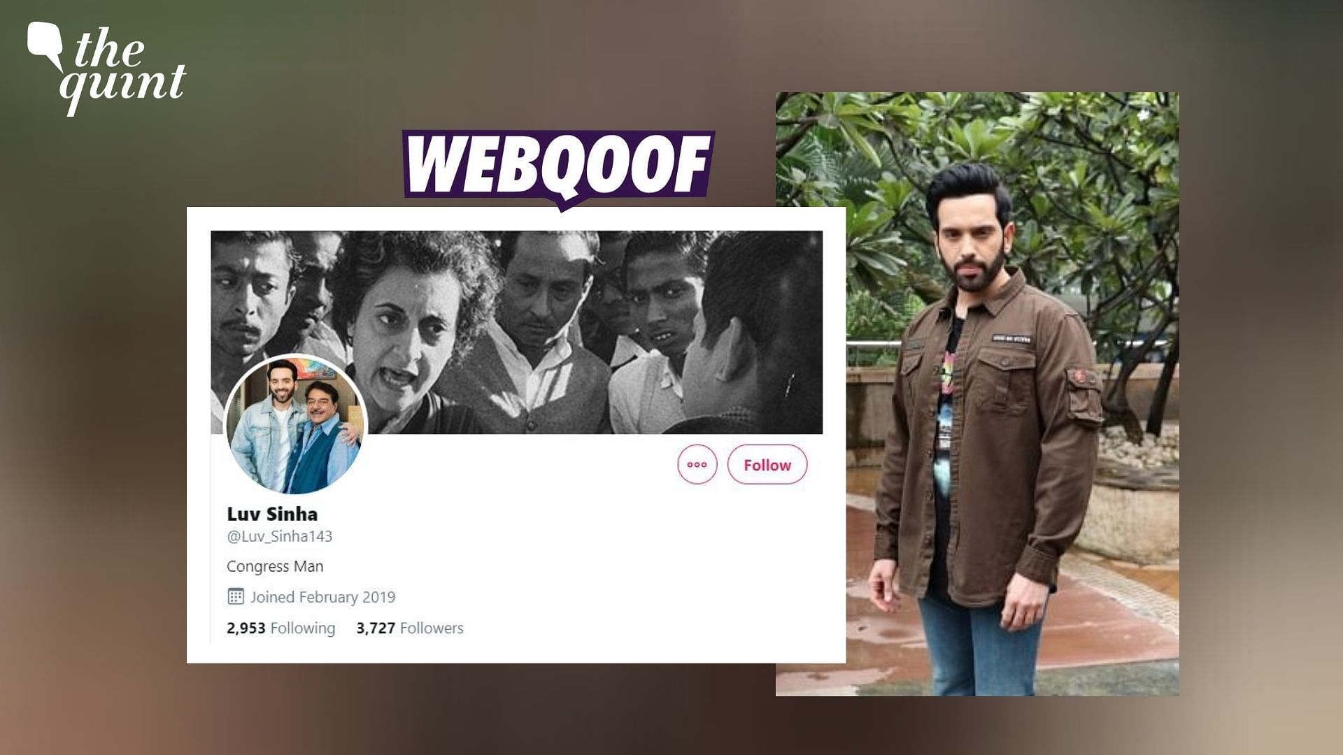 As the <a href="https://www.thequint.com/topic/bihar-elections-2020">2020 Bihar Assembly polls</a> near, a fake account of Luv Sinha – the Congress candidate from Bankipur – is gaining traction on Twitter. 
