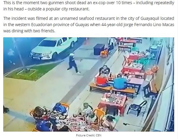 The video is CCTV footage from Ecuador and was recorded in January when a former cop was shot to death in public.