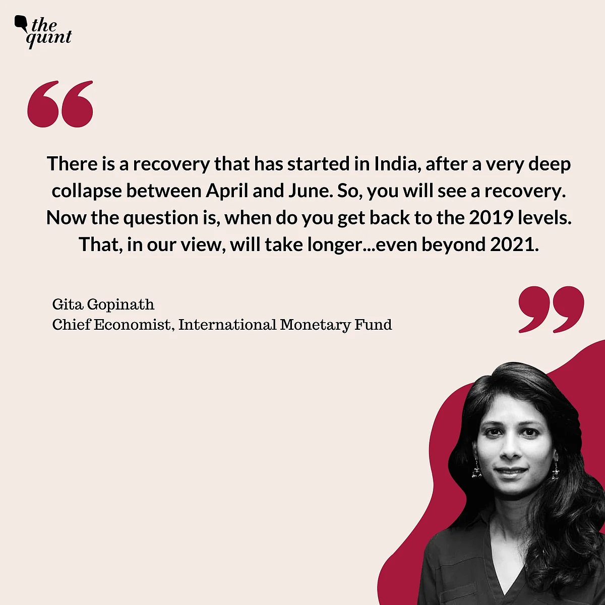 Indian Economy Won’t Reach 2019 Levels Before 2022: Gita Gopinath