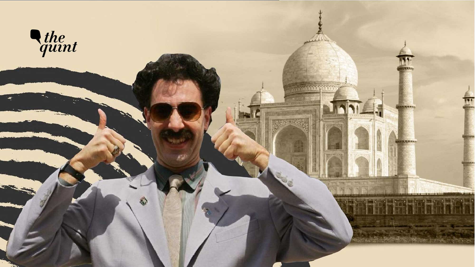 What Would Borat Do In India?