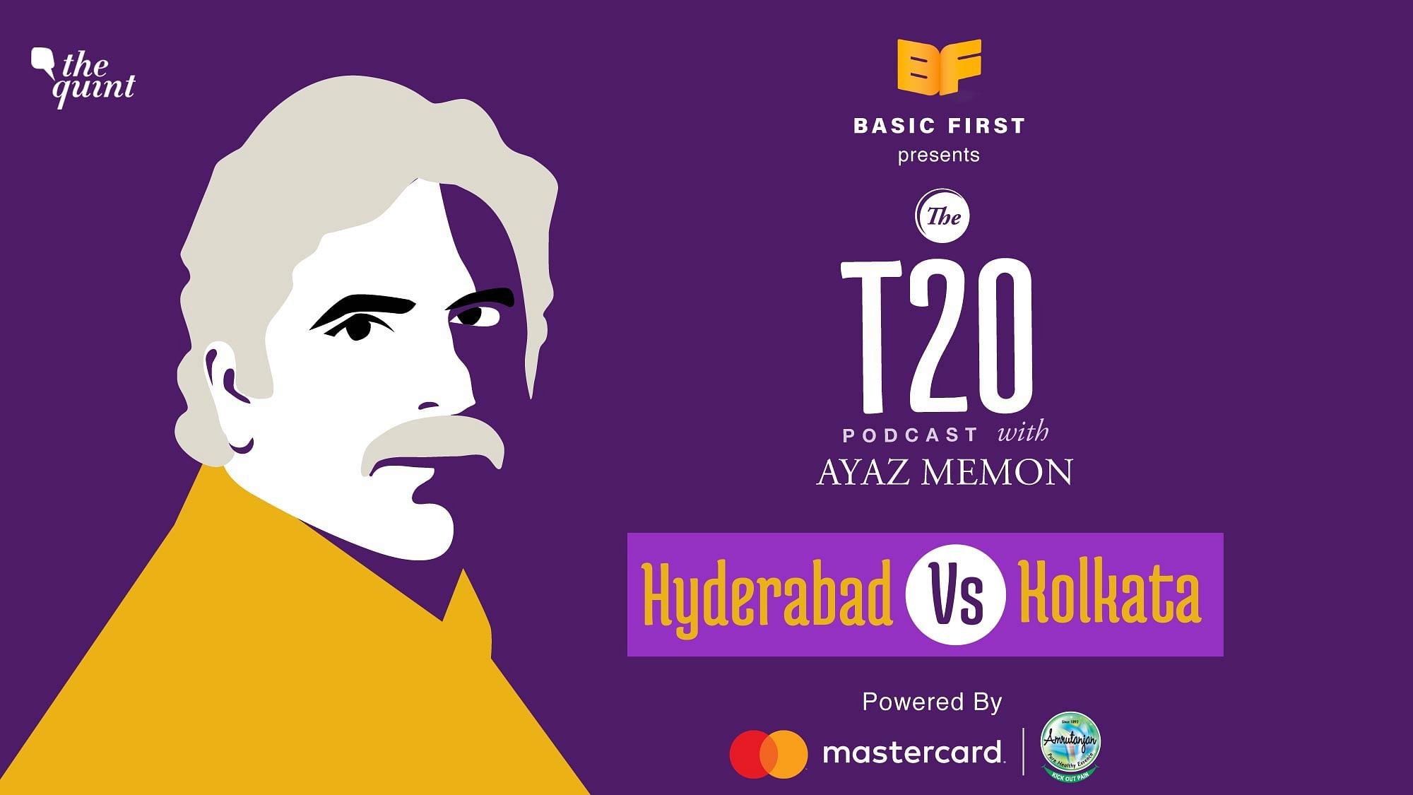 On Episode 35 of The T20 Podcast, Ayaz Memon talks about Kolkata’s Super Over victory over Hyderabad in Abu Dhabi.