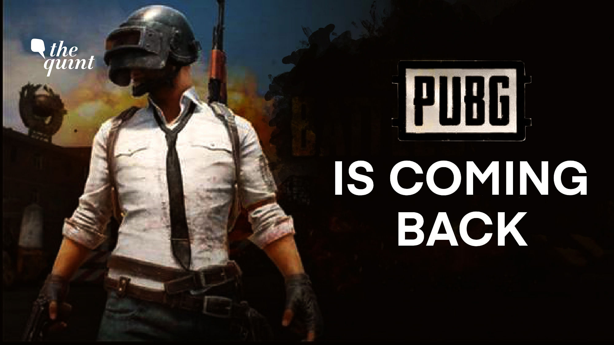 PUBG mobile will only be back in India after it receives approval from the Indian government.