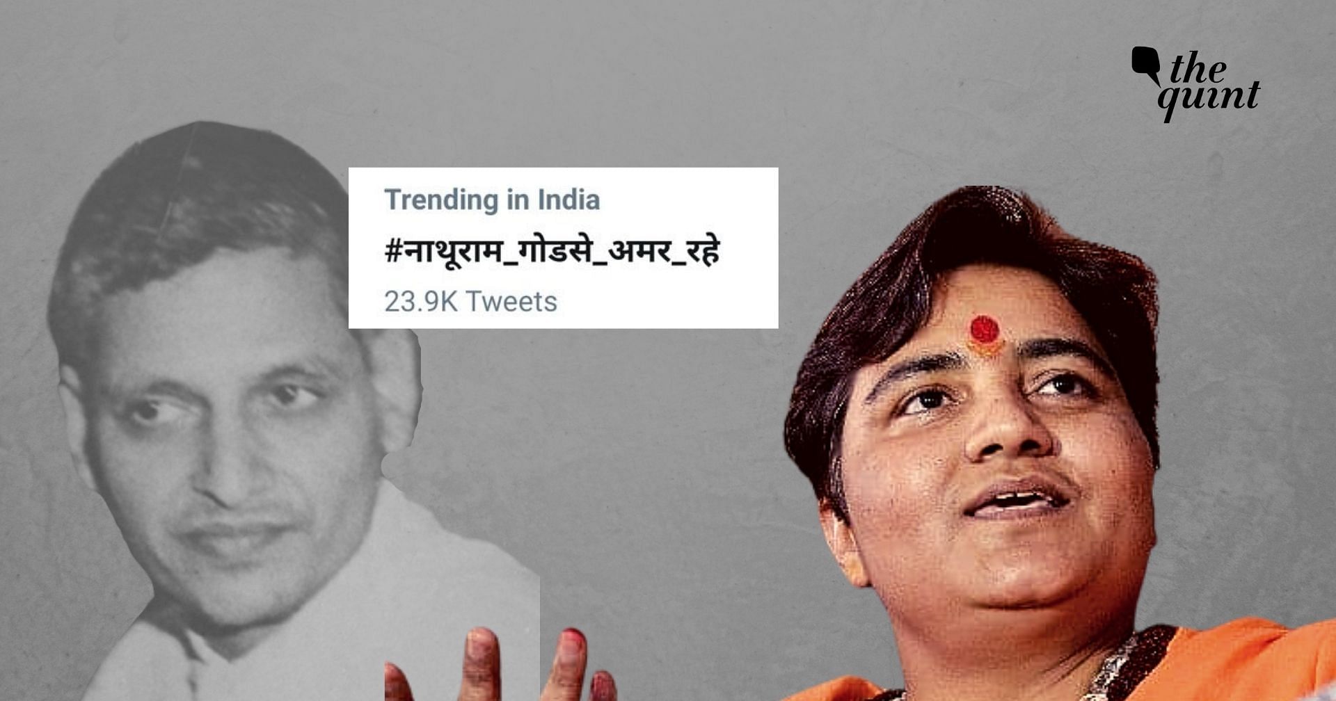 From Pragya to Twitter Trends: How Hailing Godse Became Mainstream