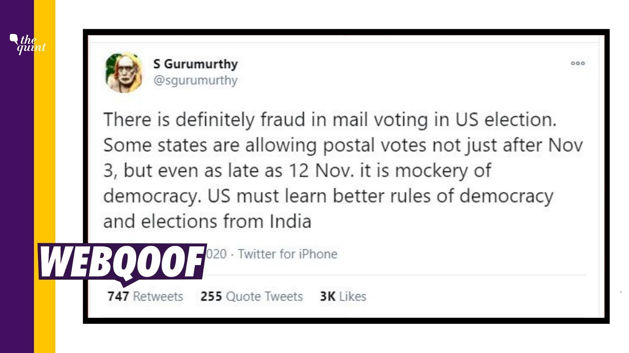 RSS ideologue and a member on the board of the Reserve Bank of India (RBI), S Gurumurthy alleged that the mail-in voting in the US is a huge election fraud.