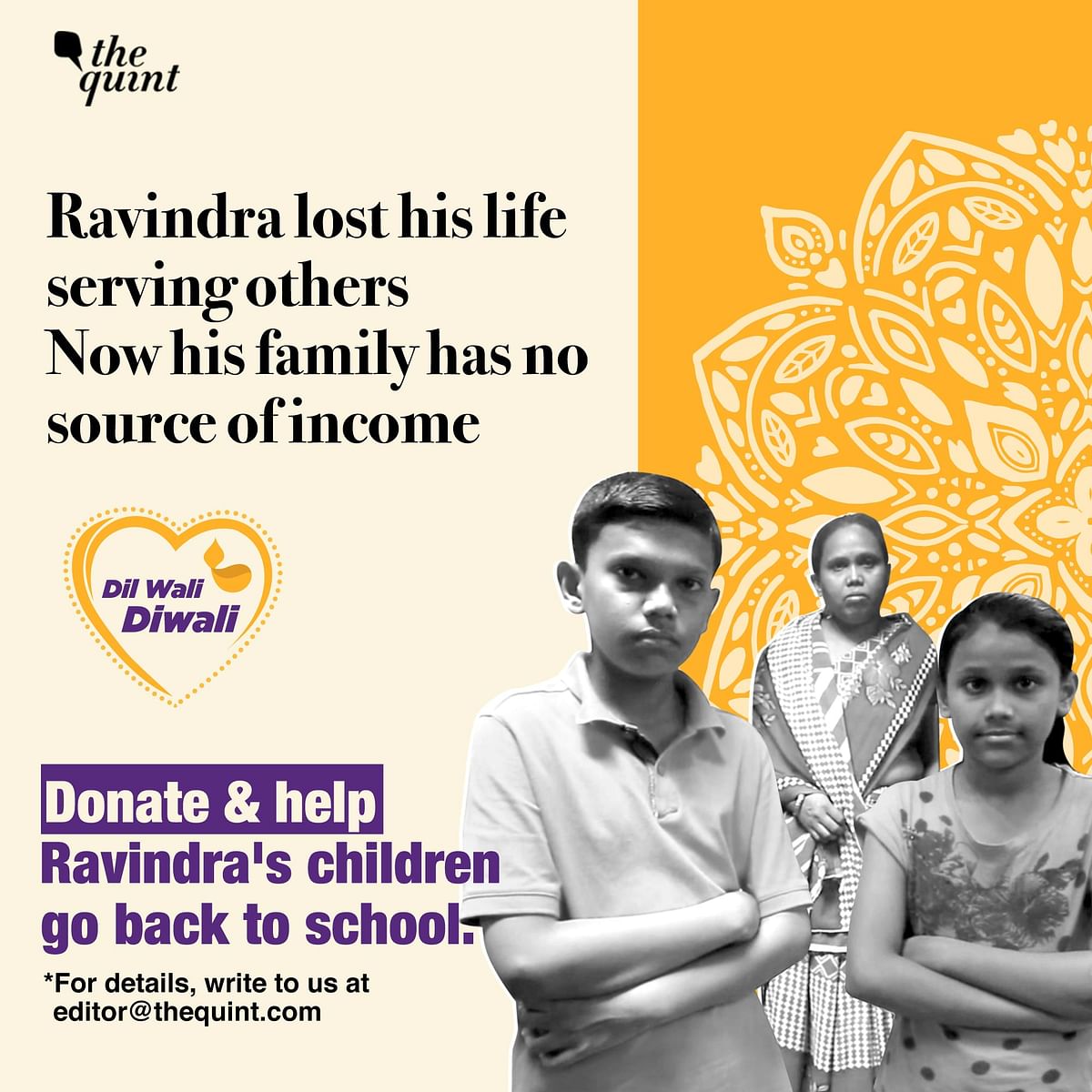 Ravindra was a COVID warrior,  he died serving others. Now his family has no source of income. You can help them.